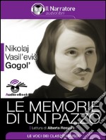 Le memorie di un pazzo (Audio-eBook). E-book. Formato EPUB