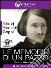 Le memorie di un pazzo (Audio-eBook). E-book. Formato EPUB ebook
