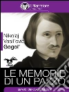 Le memorie di un pazzo. E-book. Formato Mobipocket ebook