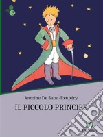 Il Piccolo Principe. E-book. Formato EPUB