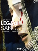 Legami di sangue. E-book. Formato EPUB ebook