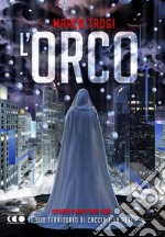 L'Orco. E-book. Formato EPUB