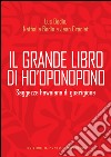 Il grande libro di Ho'oponopono: Saggezza hawaiana di guarigione. E-book. Formato EPUB ebook