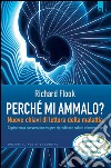 Perchè mi ammalo?Nuove chiavi di lettura della malattia. E-book. Formato EPUB ebook