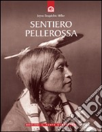 Sentiero pellerossa. E-book. Formato EPUB ebook