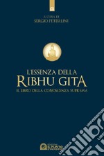 L'essenza della Ribhu Gita: Il libro della conoscenza suprema. E-book. Formato EPUB ebook