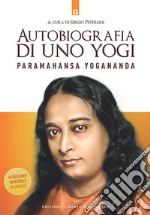 Autobiografia di uno yogi: Il libro che ha ispirato milioni di cercatori in tutto il mondo. In allegato l'audiolibro integrale gratuito.. E-book. Formato EPUB ebook