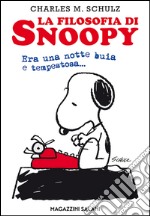 La filosofia di Snoopy. Era una notte buia e tempestosa. E-book. Formato PDF ebook