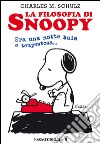 La filosofia di Snoopy. Era una notte buia e tempestosa. E-book. Formato PDF ebook