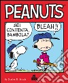 Peanuts Volume 3: Sei contenta bambola?. E-book. Formato EPUB ebook