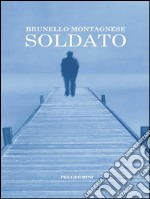 Soldato. E-book. Formato Mobipocket ebook