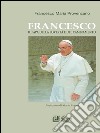 Francesco. Il papa della povertà e del cambiamento. E-book. Formato Mobipocket ebook