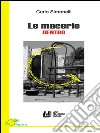 Le macerie dentro. E-book. Formato EPUB ebook di Carlo Simonelli