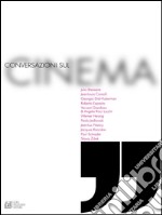 Conversazioni sul cinema. E-book. Formato EPUB ebook