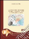 Le Costanti Mafiose: Tre saggi su consenso e affari di ’ndrangheta e camorra. E-book. Formato EPUB ebook