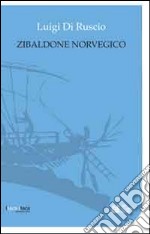 Zibaldone norvegico. E-book. Formato EPUB ebook