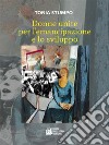 Donne unite per l’emancipazione e lo sviluppo. E-book. Formato EPUB ebook