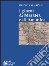I giorni di Maratea e di Amantea. E-book. Formato EPUB ebook di Eugenio Maria Gallo