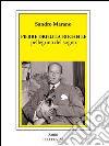 Pierre Drieu La Rochelle pellegrino del sogno. E-book. Formato EPUB ebook di Sandro Marano