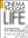 Cinema, thought, life. Conversations with Fata Morgana. E-book. Formato EPUB ebook