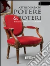 Potere & poteri. Il backstage della politica calabrese. E-book. Formato EPUB ebook di Attilio Sabato