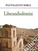 Liberandisdòmini. E-book. Formato EPUB