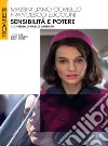 Sensibilità e potere. Il cinema di Pablo Larraín. E-book. Formato EPUB ebook