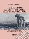 La lontana Girgenti scenario del teatro greco del lontano Luigi Pirandellostudio pirandelliano-agrigentino con lettere di Giorgio Bárberi Squarotti. E-book. Formato PDF ebook di Mirella Salvaggio