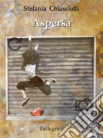 Aspersa. E-book. Formato Mobipocket ebook