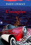 Cosangeles. E-book. Formato EPUB ebook