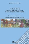 Filottete. Mia carissima scuola ha un senso la pensione. E-book. Formato Mobipocket ebook di Giuseppe Barberio