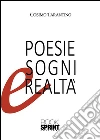 Poesie Sogni e Realtà. E-book. Formato EPUB ebook di Cosimo Tarantino