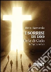 I sorrisi di Dio - Perle di Cielo. E-book. Formato EPUB ebook di Rina Bernardo