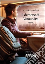 Il demone di Alessandro. E-book. Formato EPUB ebook