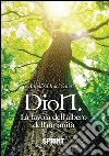 DioN la favola dell'albero dell'umanità. E-book. Formato EPUB ebook