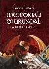 Memoriali di Urundal - L'alba degli Erranti. E-book. Formato EPUB ebook