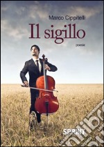 Il sigillo. E-book. Formato EPUB ebook