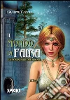 Il mondo di Faira. E-book. Formato EPUB ebook di Giuseppe Caputo