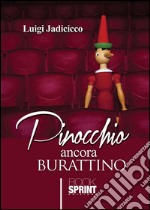 Pinocchio ancora burattino. E-book. Formato EPUB ebook