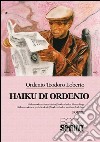 Haiku di Ordenio. E-book. Formato EPUB ebook di Ordenio Teodoro Loberto