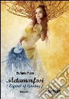 Metamorfosi. (Legend of Geminy). E-book. Formato EPUB ebook