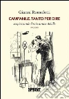 Campanile. Tanto per dire. E-book. Formato EPUB ebook di Gianni Romolotti