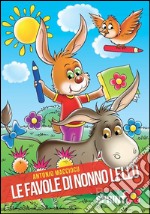 Le favole di nonno Lello. E-book. Formato EPUB ebook