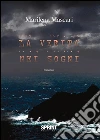 La verità nei sogni. E-book. Formato EPUB ebook di Marilena Mascari