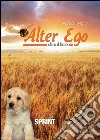 Alter Ego - Oltre il buio. E-book. Formato EPUB ebook
