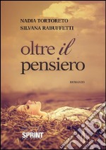 Oltre il pensiero. E-book. Formato EPUB ebook