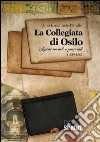 La collegiata di Osilo. Aspetti sociali e pastorali (1849-1882). E-book. Formato EPUB ebook