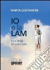 Io e la Lam. Una storia filosofica vera. E-book. Formato EPUB ebook