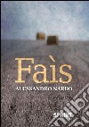 Faìs. E-book. Formato EPUB ebook