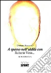 A spasso nell'aldilà con Roberto Voto.... E-book. Formato EPUB ebook di Giuliano Sommacal